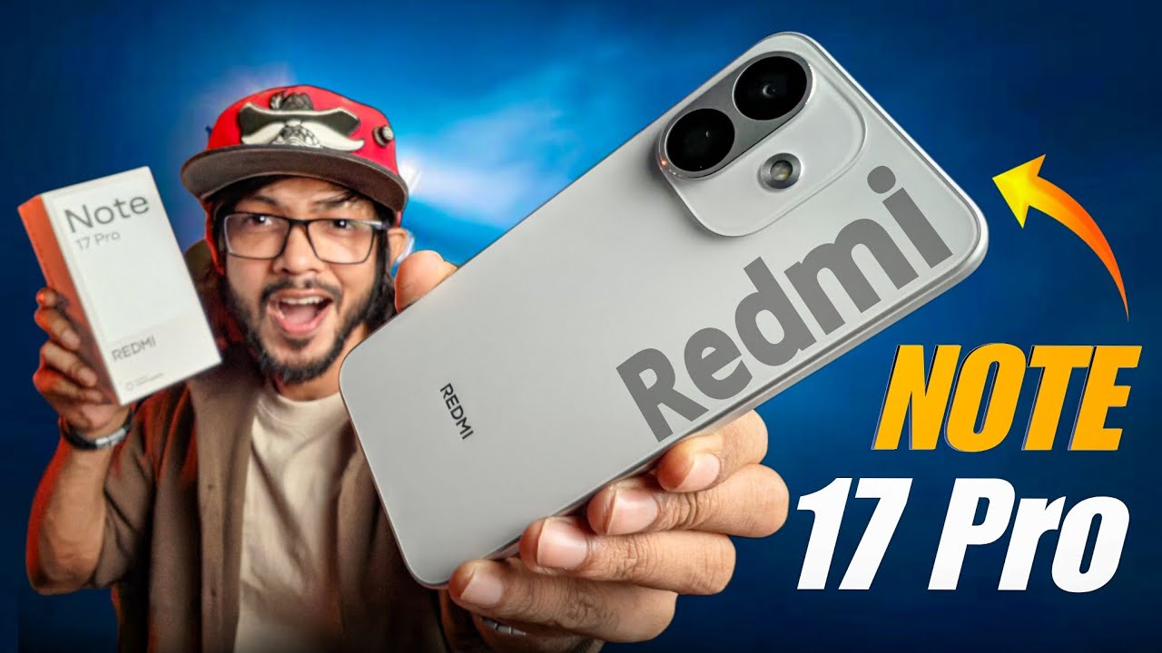 Redmi Note 17 Pro - শুধু একটা কথাই হবে, তুমি আর নেই সেই তুমি! 