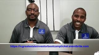 ICG Real Estate Investor Boot Camp Commercial #1