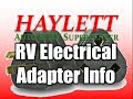 HaylettRV - 15, 30, and 50amp Electric Adapters with Josh the RV Nerd