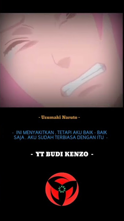 story wa permintaan terakhir sakura kepada Uzumaki Naruto 40 detik #PART# 9