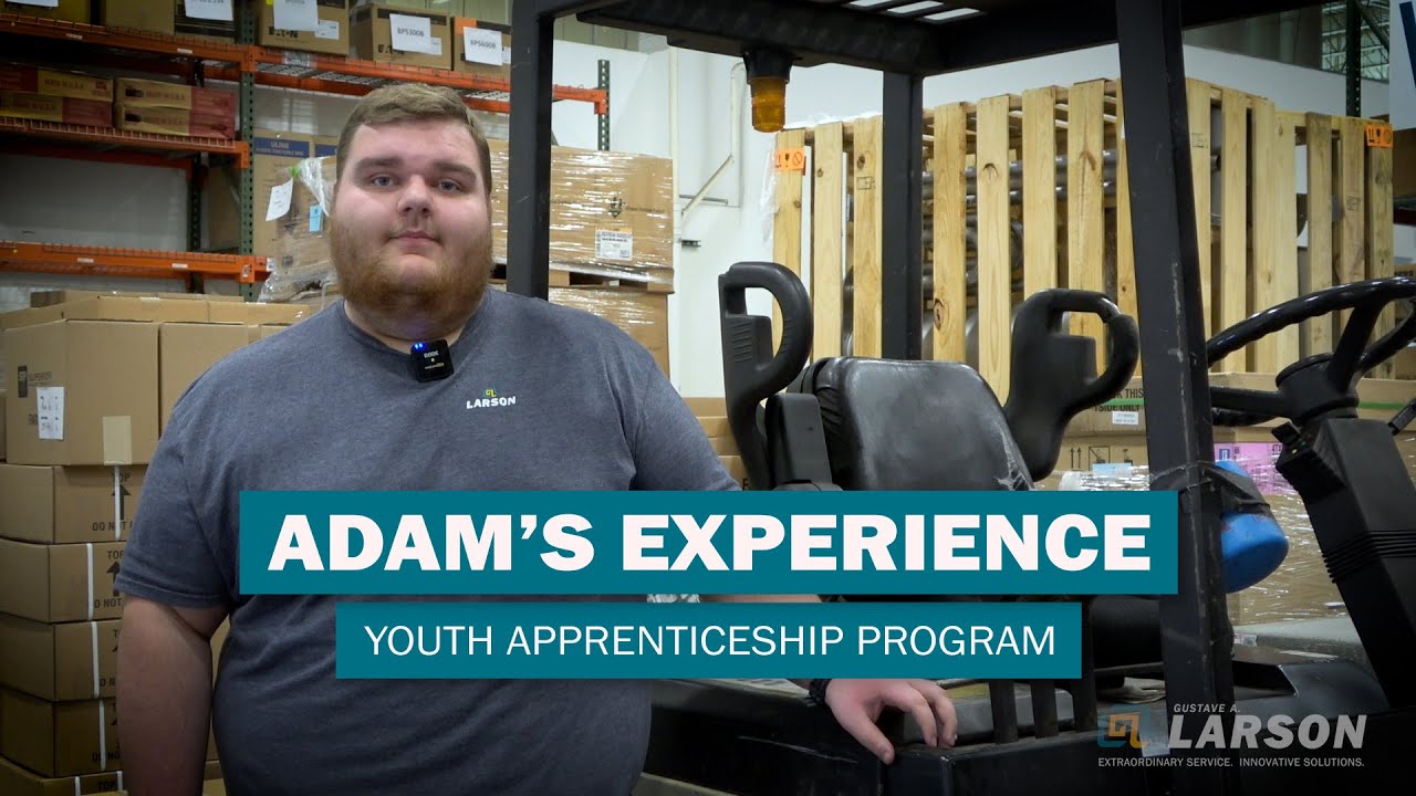 Adam's Experience: Larson's Youth Apprentice Program