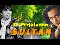 Di Perjalanan Lirik | Sultan |