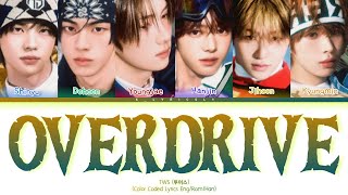 TWS (투어스) | 'OVERDRIVE' | Color Coded Lyrics Eng/Rom/Han News