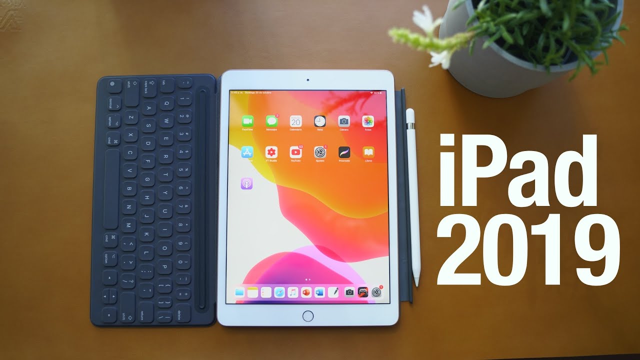 Nuevo Ipad 2019 Review En Espanol Youtube