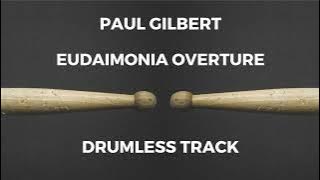 Paul Gilbert - Eudaimonia Overture (drumless)