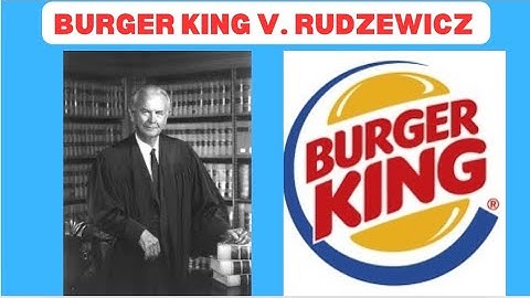 Civ Pro 101: Burger King v. Rudzewicz