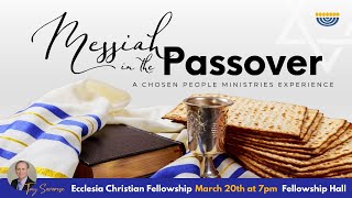 Messiah in the Passover | With Tony Savarese