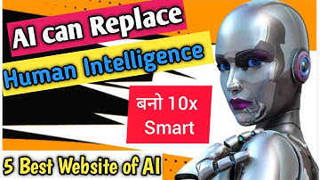 Top 5 Best AI Websites | Every Smartphone and Computer user must know