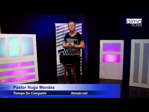  Pastor Hugo Mendez Tiempo De Compartir