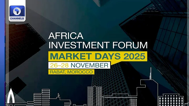 2025 Africa Investment Forum Ends With A $15.263 Billion Commitment To Projects
