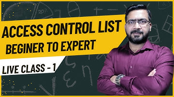 How to implement Access Control List | Live Class in Hindi | Beginner to Expert by Arun Kumar