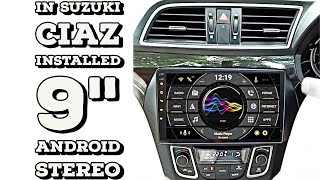 Customer Feedback After Installing 9 Inch Android Player In Suzuki Ciaz Ascaciaz