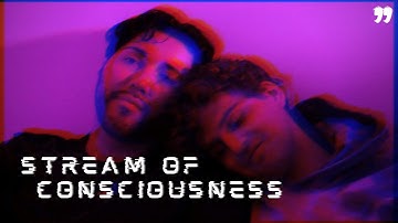 STREAM OF CONSCIOUSNESS (Short Film)