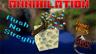 Minecraft : Annihilation Fust Rush No Streght [16:10min,215xp nexus] (#G.O.D)