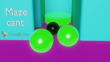 Maze cant - 3D Maze game