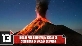 INGUAT pide respetar medidas de seguridad en Volcán de Fuego