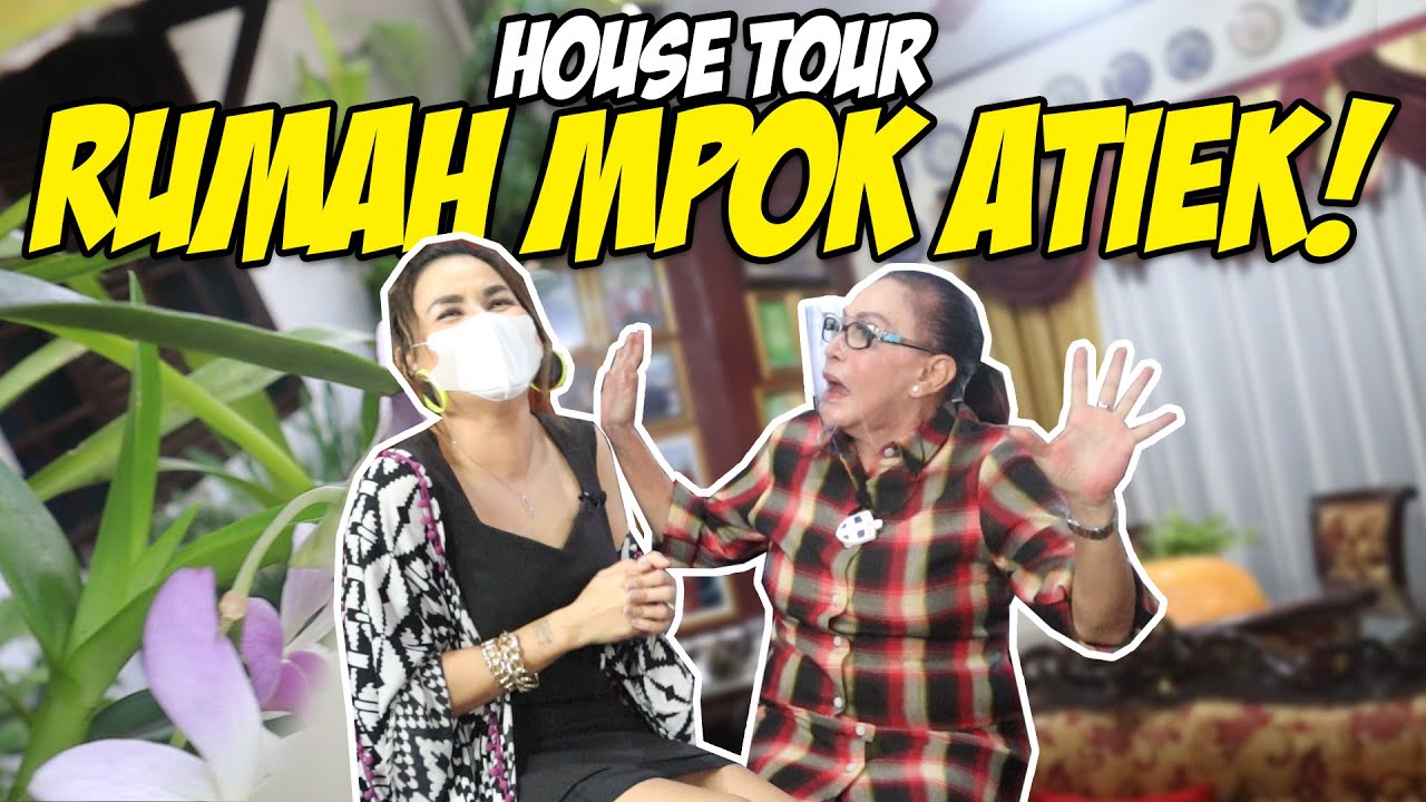 HOUSE TOUR RUMAH MPOK ATIEK!
