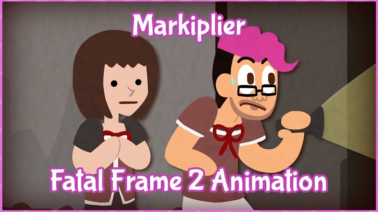 Markiplier Animated - Fatal Frame 2 / STOP BEING CREEPY ... Markiplier Animated