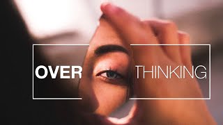 How to Stop Overthinking - Buddhism & The Default Mode Network