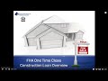 FHA One Time Close Construction Loan Overview