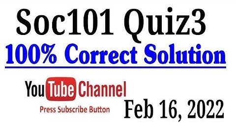 SOC101 Quiz 3 Correct Answers|| virtual University| vu soc101 ||