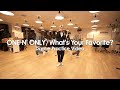 【4K】ONE N&#39; ONLY “What’s Your Favorite?”  Dance Practice Video テレビ東京系ドラマParavi「部長と社畜の恋はもどかしい」OPテーマ曲