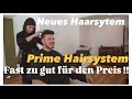 Neues Haarsystem von @PRIMEHAIROFFICIAL - Günstiger als gedacht & richtig gut