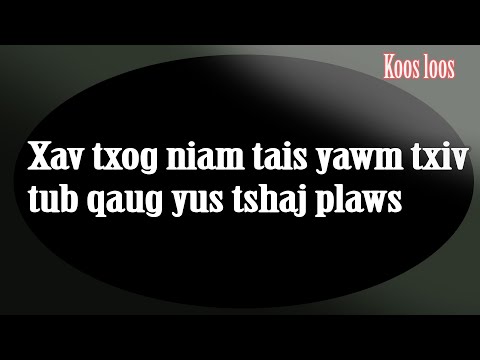 Video: Pab niam tais yawm txiv ua 4 tug kwv tij sib koom?