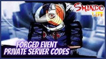 * FORGED EVENT  * Private Server Codes In Shindo Life Rellgames