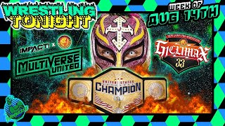 CM PUNK trashes HANGMAN | MYSTERIO US Title Implications | MULTIVERSE UNITED preview | G1 CLIMAX