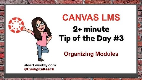 Canvas Tip of the Day #3: Modules