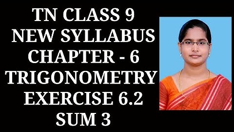 9th Maths Ch-6 Trigonometry | Ex-6.2 (3rd sum) | Samacheer One plus One channel