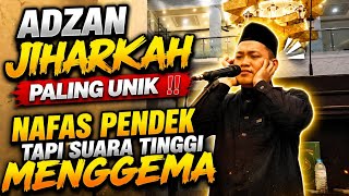 Adzan Jiharkah Paling Unik! Nafas Pendek Tapi Suara Tinggi Menggema