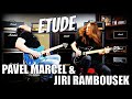 Etude  guitar performance by pavel marcel and jiri rambousek hqu.
