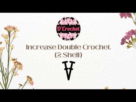 [Basic] Increase Double Crochet (Inc 2 DC | 2 Shell)