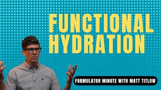 Functional Hydration: Episode 97