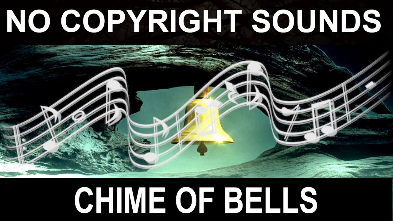 🔉 "Chime of Bells" Short Tracks & Soundeffects No Copyright Sounds
