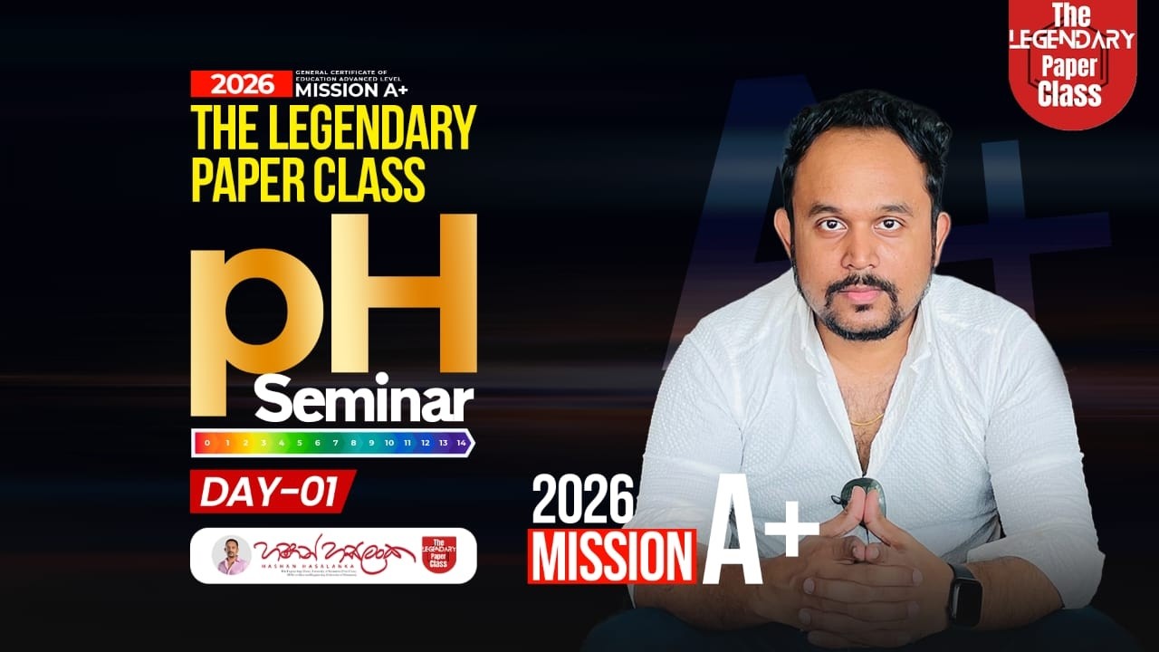 Mission A+ 2026 - Day 1 - pH Seminar | HASHAN HASALANKA - YouTube