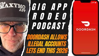 DOORDASH is ALLOWING illegal accounts in 2026