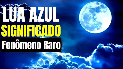 Quando vai acontecer a Lua Azul em 2021?
