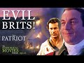 EVIL BRITS! How inaccurate is The Patriot? The Historical Movies Podcast Ep. 18