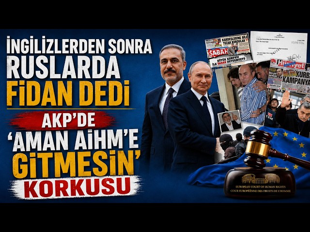 AİHM'E GİTMESİN KORKUSU