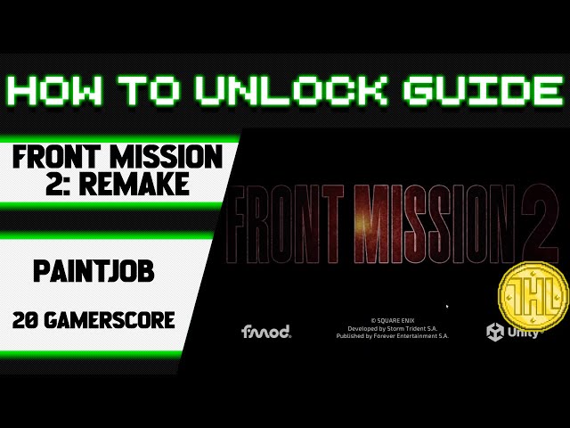 FRONT MISSION 2: Remake - PAINTJOB Achievement Guide