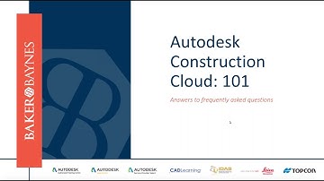Autodesk Construction Cloud  101