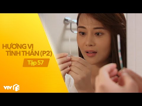 Phim Hương Vị Tình Thân Tập 57 - Hương Vị Tình Thân P2 - Tập 57 | Chúc mừng Nam 2 vạch đỏ choét