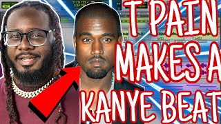 T Pain Makes a "KANYE INSPIRED BEAT" With Musician Lil Rod *AMAZING PROCESS*