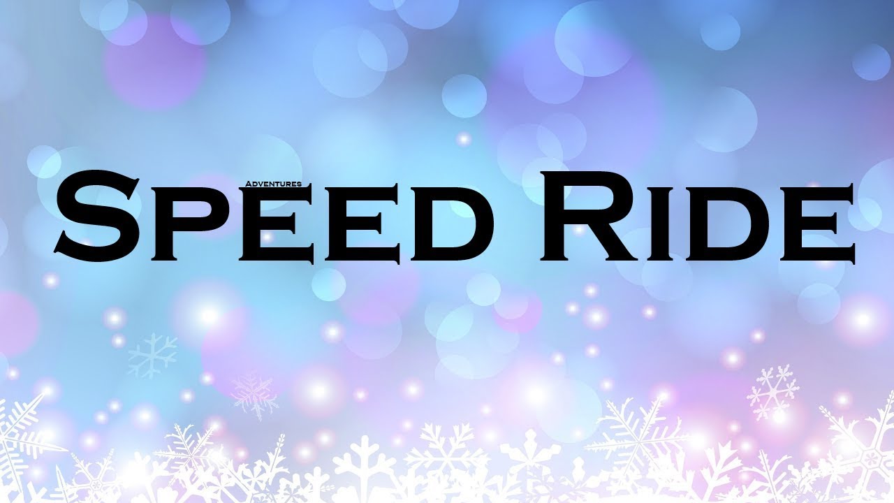 Speed ride - YouTube