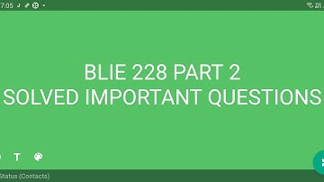 BLIE 228 PART 2 SOLVED IMPORTANT QUESTIONS ||IMPORTANT QUESTIONS AND ANSWERS ||