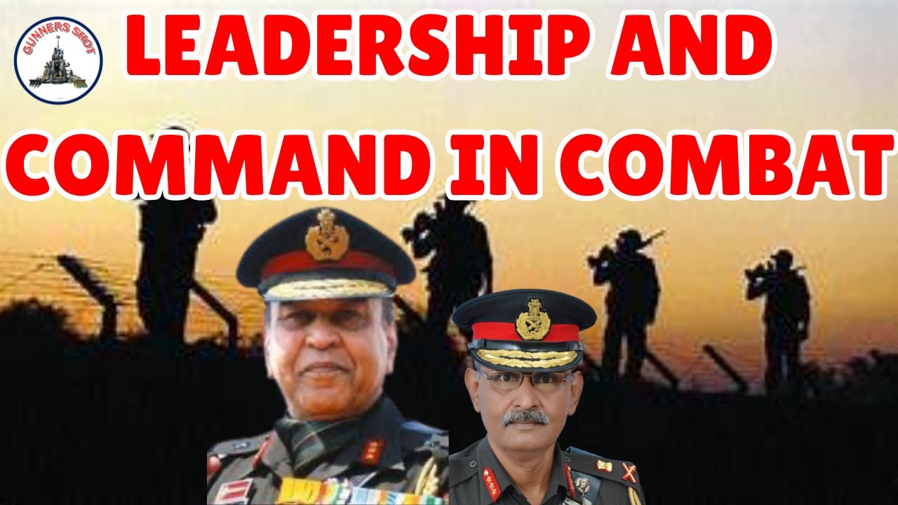 LEADERSHIP AND COMMAND IN COMBAT / LT GEN ATA HASNAIN/ LT GEN PR ...