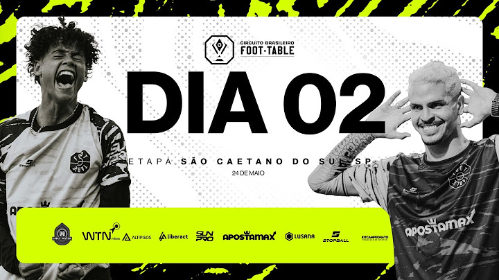 DIA 2 - 2ª Etapa do Circuito Brasileiro de Foot Table 2024/25